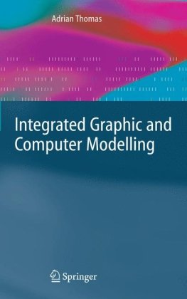 Integrated Graphic And Computer Modelling