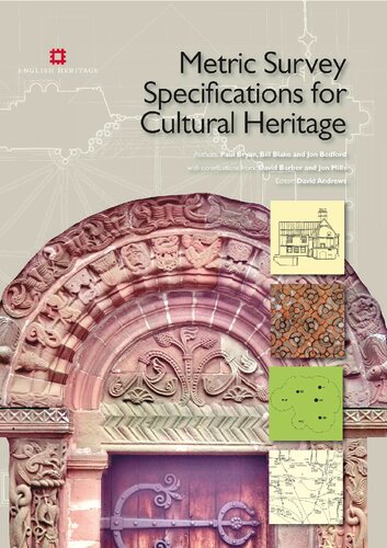 Metric Survey Specifications for Cultural Heritage, Second Edition