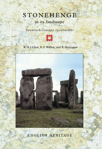 Stonehenge in its landscape : twentieth-century excavations