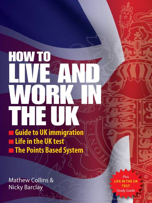 How to Live and Work in the UK