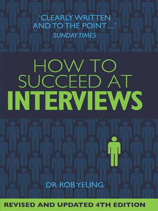 How to Succeed at Interviews