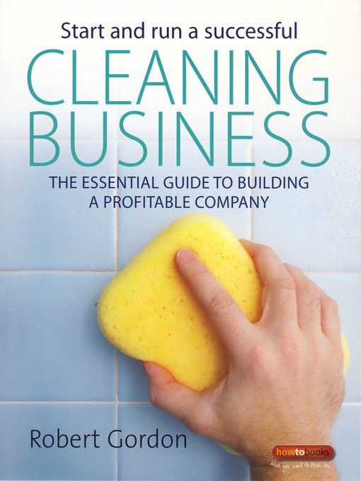 Start and run a Successful Cleaning Business