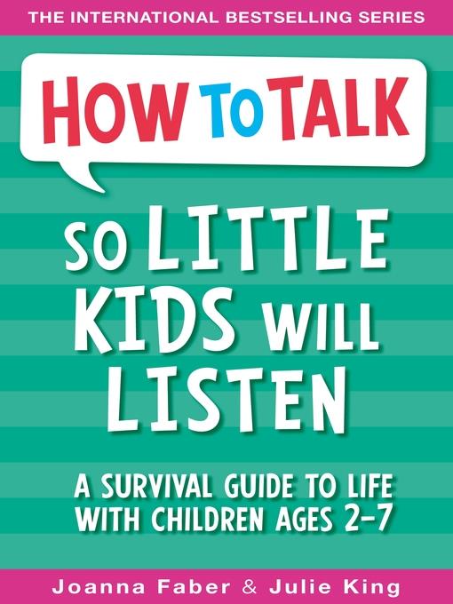 How to Talk So Little Kids Will Listen