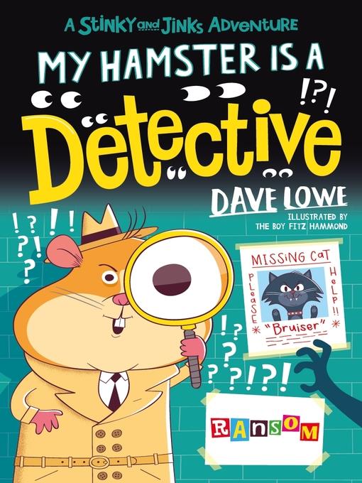 My Hamster is a Detective