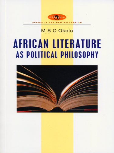 African Literature as Political Philosophy