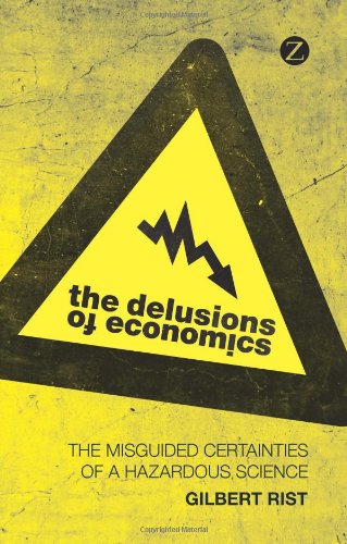 The Delusions of Economics