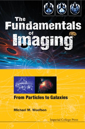 The Fundamentals of Imaging