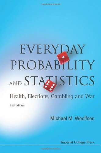 Everyday Probability and Statistics