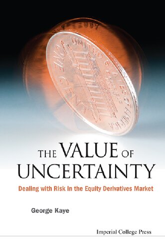 Value of Uncertainty, The