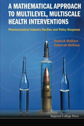 A Mathematical Approach to Multilevel, Multiscale Health Interventions