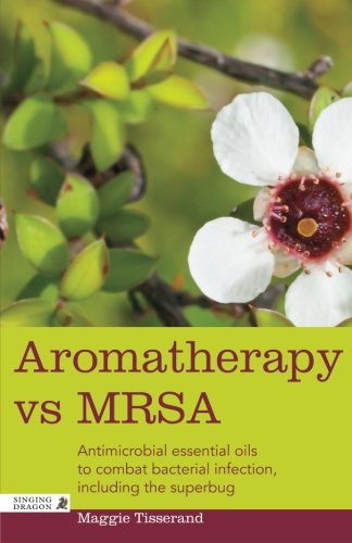 Aromatherapy vs MRSA