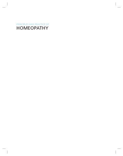 Principles and Practice of Homeopathy