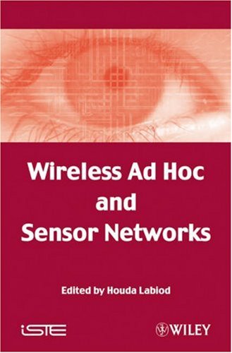 Wireless Ad Hoc and Sensor Networks