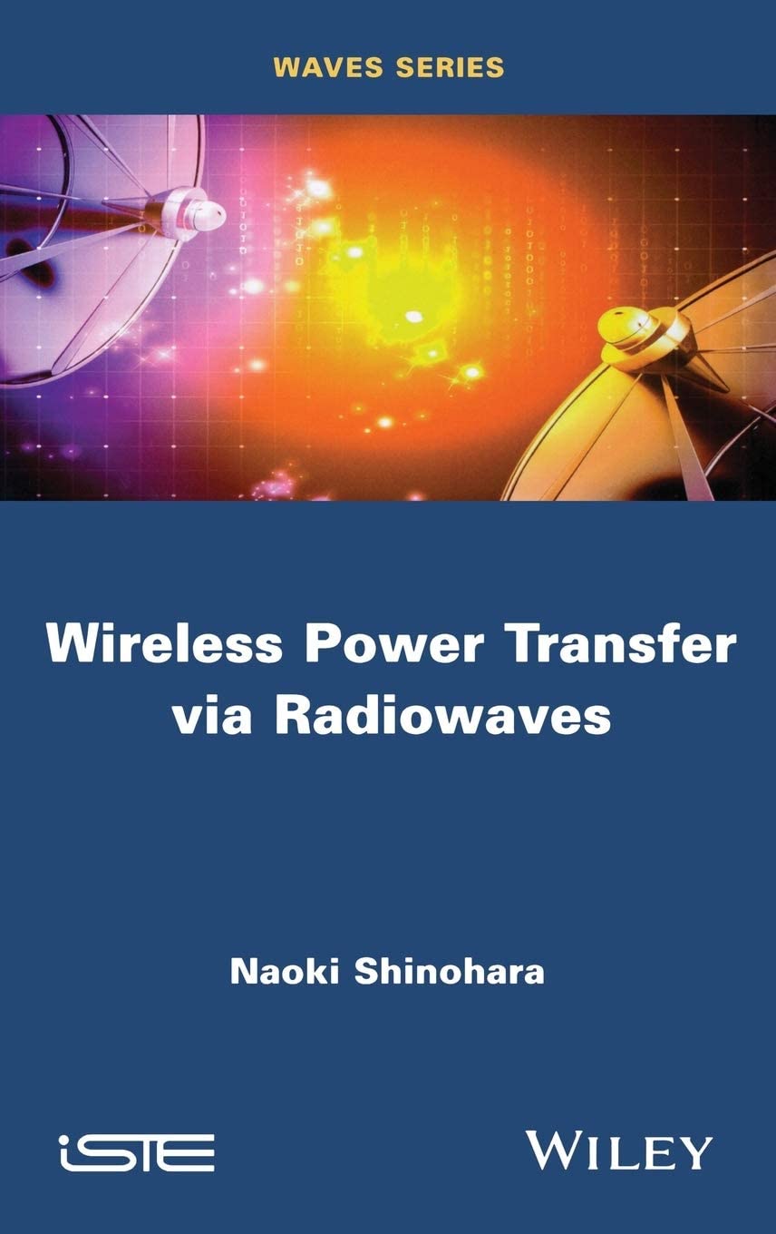 Wireless Power Transfer Via Radiowaves