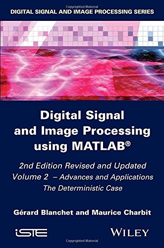 Digital Signal and Image Processing Using MATLAB 2nd Edition