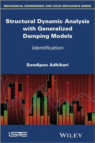 Structural Dynamic Analysis with Generalized Damping Models