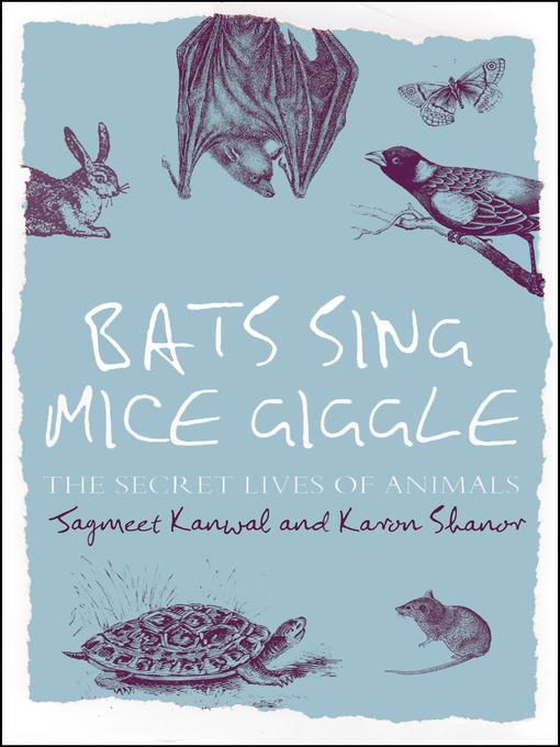 Bats Sing, Mice Giggle