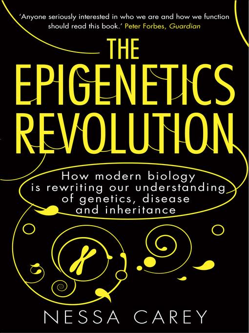 The Epigenetics Revolution