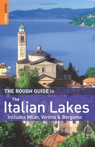 The Rough Guide to the Italian Lakes