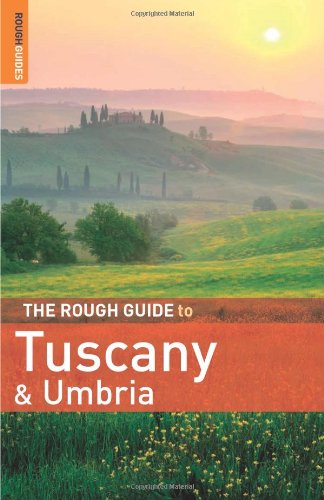 The Rough Guide to Tuscany &amp; Umbria