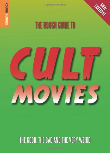 The Rough Guide to Cult Movies