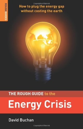 Rough Guide to the Energy Crisis