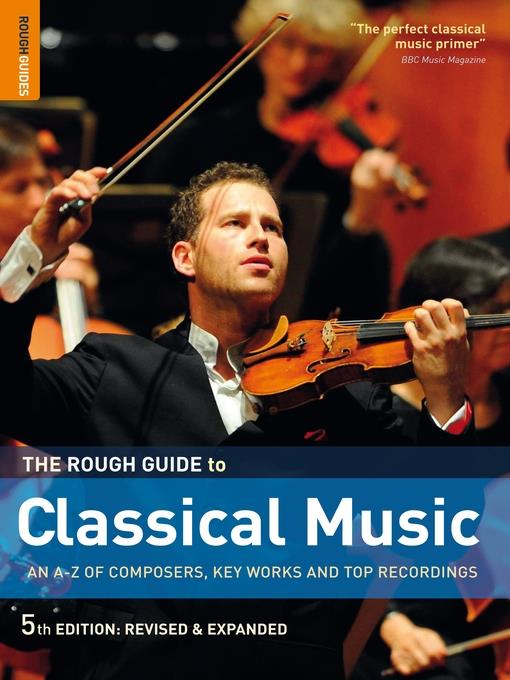 The Rough Guide to Classical Music