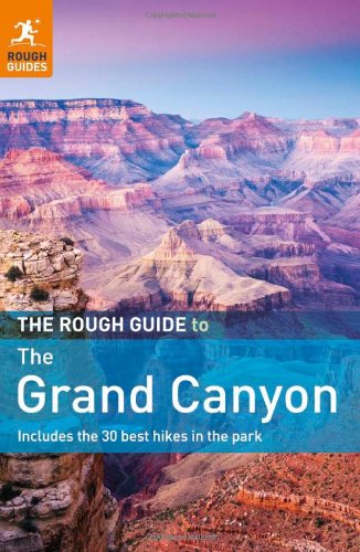 The Rough Guide to the Grand Canyon