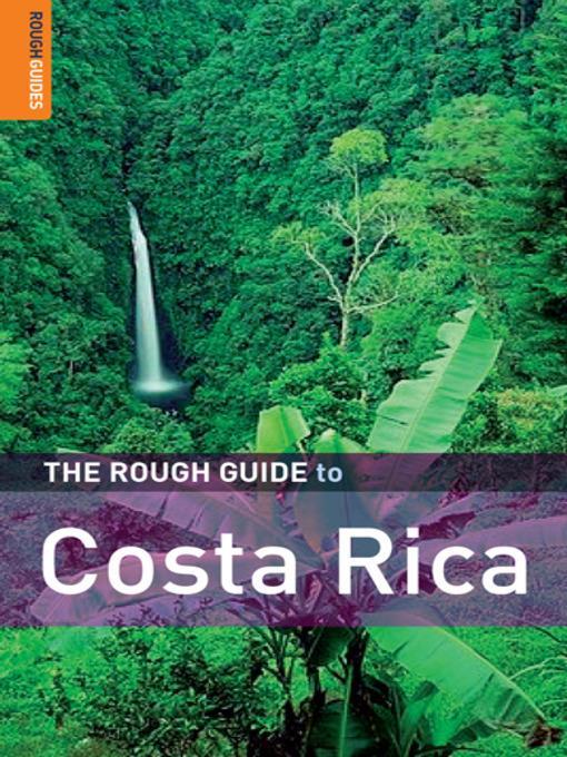 The Rough Guide to Costa Rica