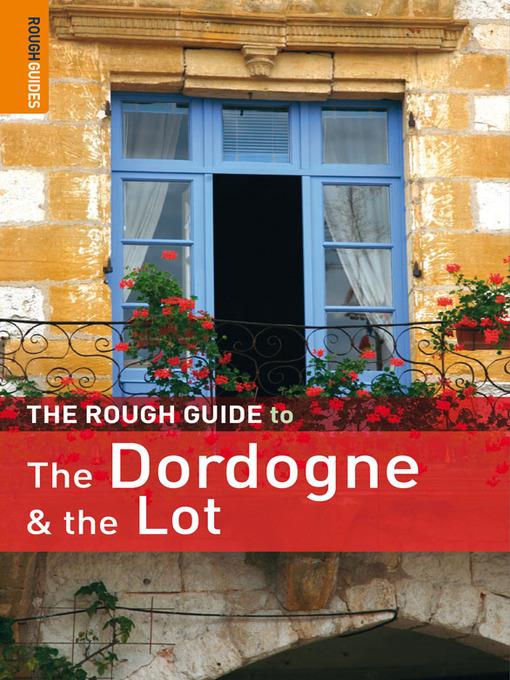 The Rough Guide to Dordogne and the Lot