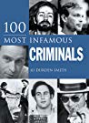 100 Most Infamous Criminals