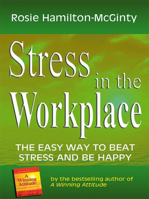 Stress in the Workplace