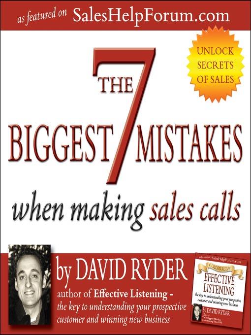 7 Biggest Mistakes When Making Sales Calls