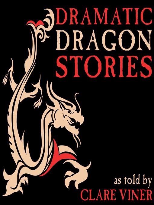 Dramatic Dragon Stories