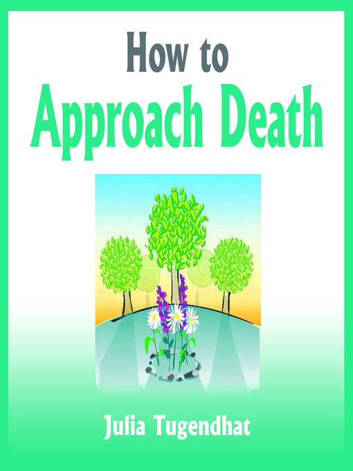 How to Approach Death
