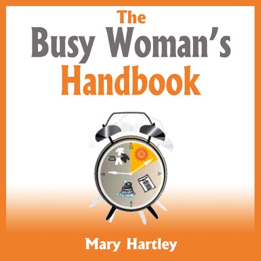 The Busy Woman's Handbook