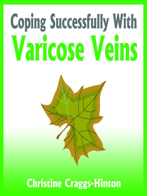 Coping Successfully With Varicose Veins