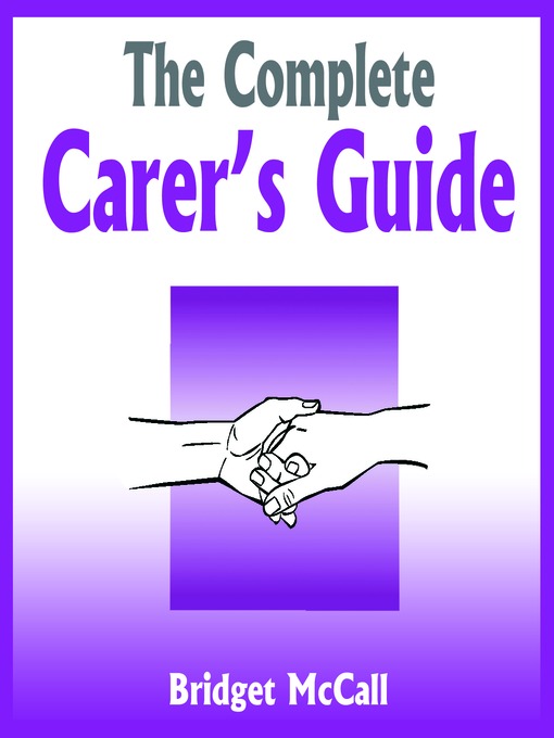 The Complete Carer's Guide