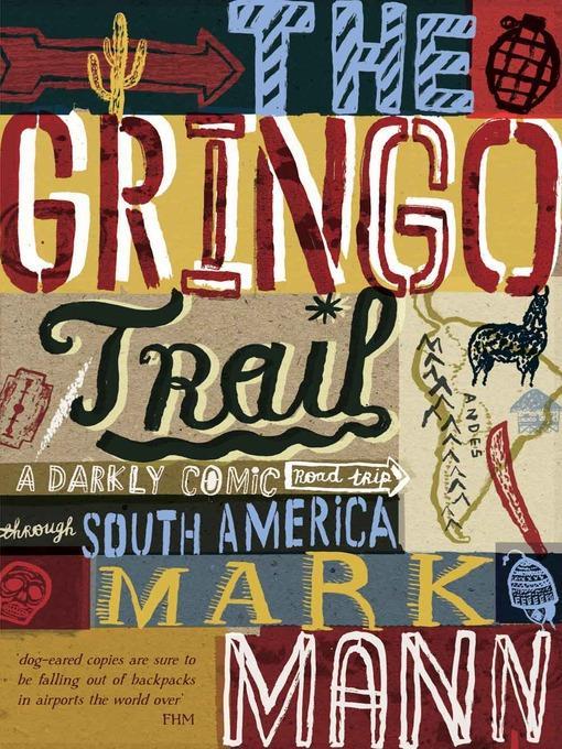 The Gringo Trail