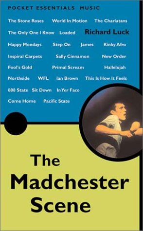 The Madchester Scene