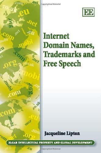 Internet Domain Names, Trademarks and Free Speech