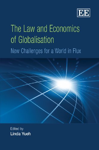 The law and economics of globalisation : new challenges for a world in flux