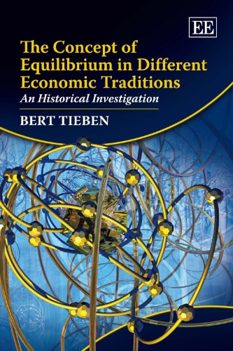 The Concept of Equilibrium in Different Economic Traditions