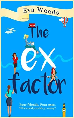 The Ex Factor [Paperback] [Sep 08, 2016] Eva Woods