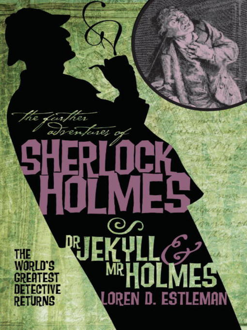 The Further Adventures of Sherlock Holmes