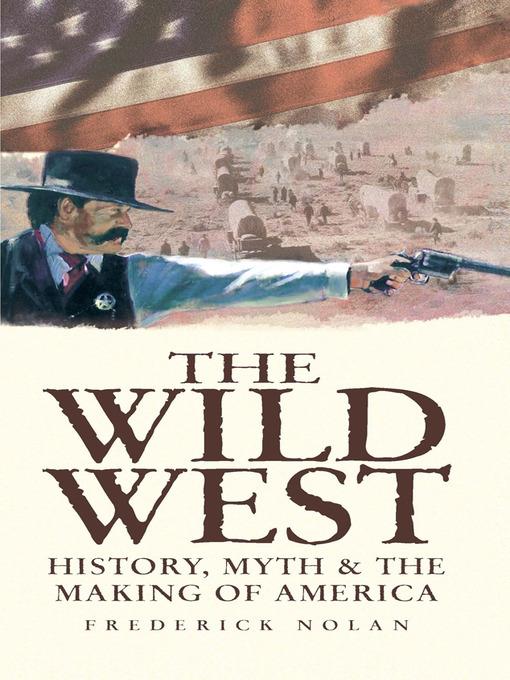 The Wild West