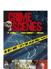 Crime scenes : revealing the science behind the evidence