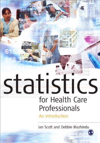 Statistics for Health Care Professionals