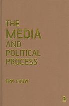 The Media and Political Process