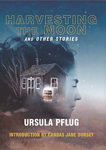 Harvesting The Moon &amp; Other Stories